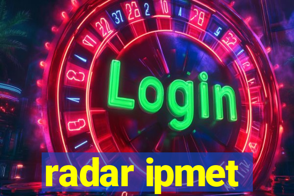 radar ipmet